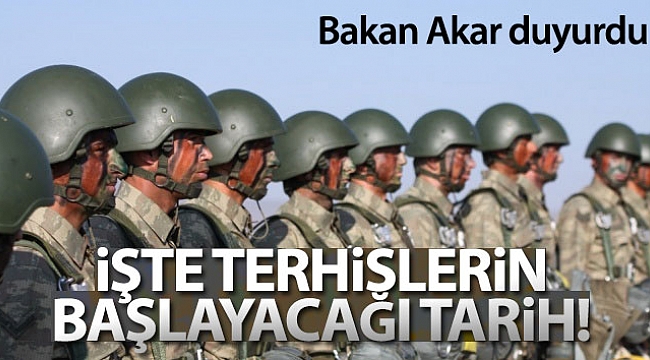 TERHİSLERİN BAŞLAYACAĞI TARİH BELLİ OLDU