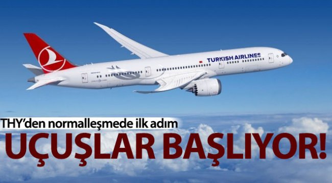 Türk Hava Yolları’ndan normalleşme için yeni uçuş planlaması