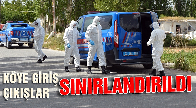 BİR KÖYE GİRİŞ ÇIKIŞLAR SINIRLANDIRILDI