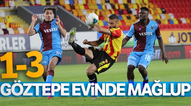 Göztepe 1 - 3 Trabzonspor