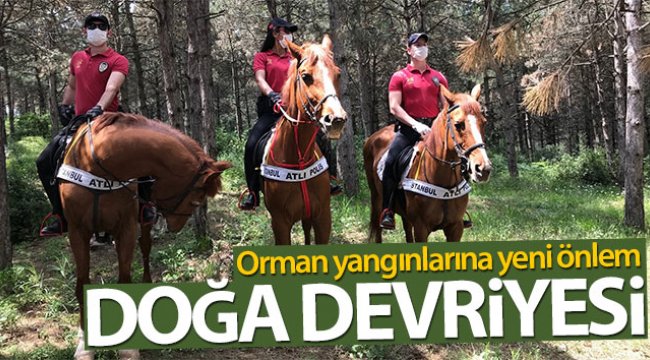 Orman yangınlarına yeni önlem 'Doğa Devriyesi'