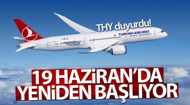 THY, 19 Haziran’da Amerika’ya uçuş başlatacak
