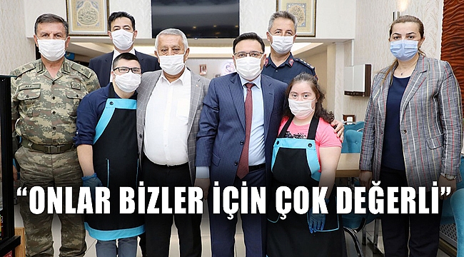 “ONLAR BİZLER İÇİN ÇOK DEĞERLİ”