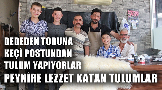 PEYNİRE LEZZET KATAN TULUMLAR