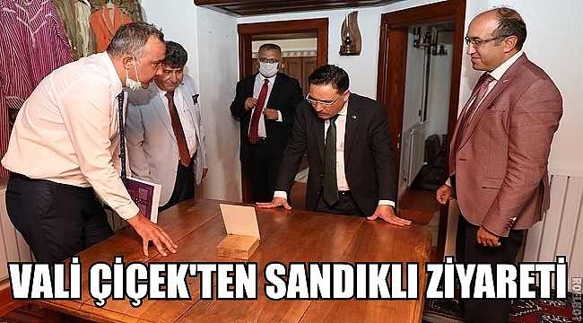 VALİ ÇİÇEK'TEN SANDIKLI ZİYARETİ