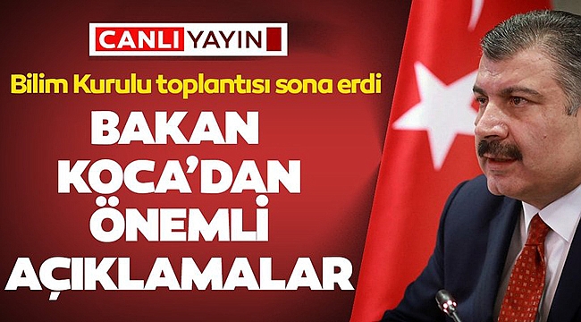 BAKAN KOCA'DAN ÖNEMLİ AÇIKLAMALAR