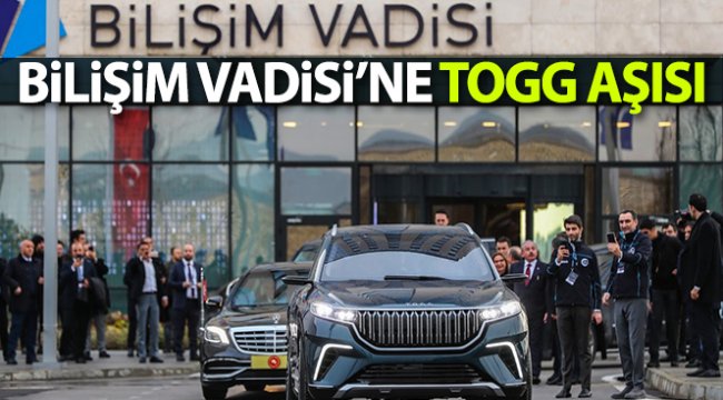 Bilişim Vadisi’ne TOGG aşısı