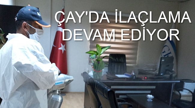 ÇAY BELEDİYESİ İLAÇLAMA ÇALIŞMALARINA DEVAM EDİYOR