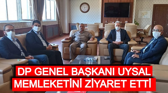 DP GENEL BAŞKANI UYSAL MEMLEKETİNİ ZİYARET ETTİ