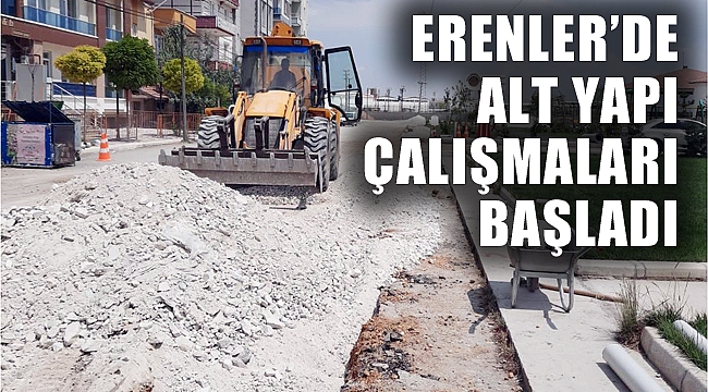 ERENLER’DE ALT YAPI ÇALIŞMALARI BAŞLADI