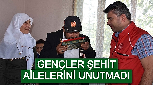 GENÇLER ŞEHİT AİLELERİNİ UNUTMADI