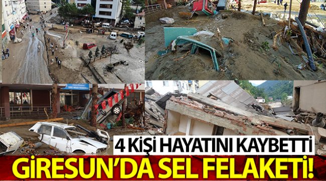 Giresun'daki selde ölü sayısı 4'e yükseldi