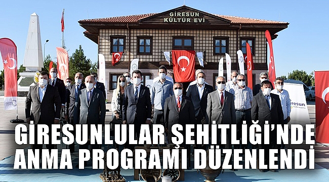 GİRESUNLULAR ŞEHİTLİĞİ'NDE ANMA PROGRAMI DÜZENLENDİ