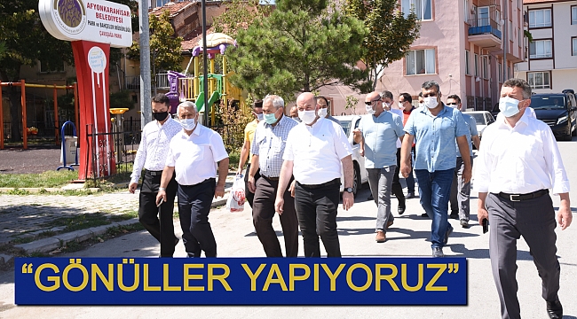 “GÖNÜLLER YAPIYORUZ”
