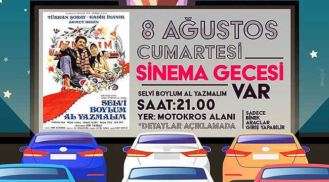 İKİNCİ "AÇIK HAVA SİNEMASI" DÜZENLENECEK