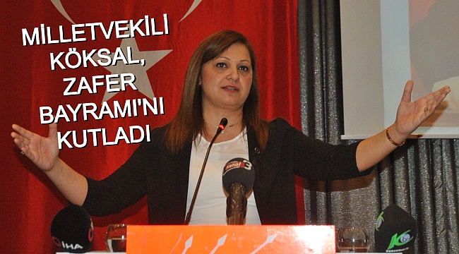 KÖKSAL, ZAFER BAYRAMI'NI KUTLADI
