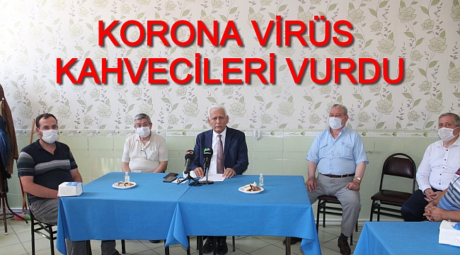KOVİD-19 KAHVECİLER İ VURDU