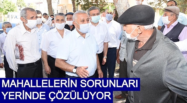 MAHALLELERİN SORUNLARI YERİNDE ÇÖZÜLÜYOR