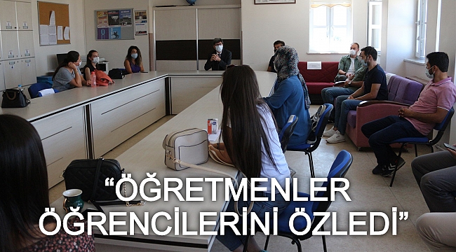 “ÖĞRETMENLER ÖĞRENCİLERİNİ ÖZLEDİ”