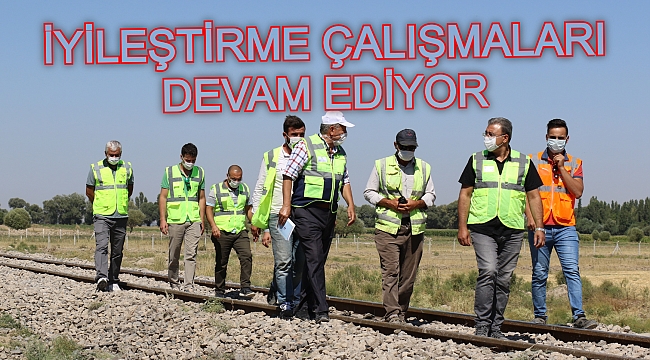 TCDD BÖLGE MÜDÜRÜ SİVRİ İYİLEŞTİRME ÇALIŞMALARINI İNCELEDİ