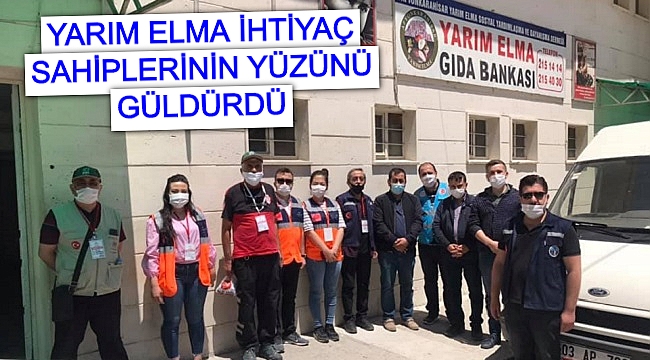 YARIM ELMA İHTİYAÇ SAHİPLERİNİN YÜZÜNÜ GÜLDÜRDÜ