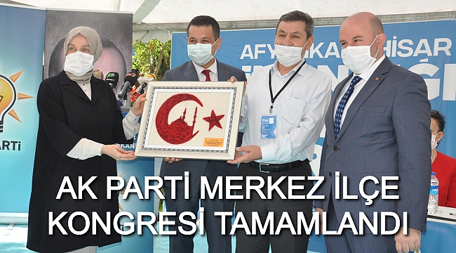 AK PARTİ MERKEZ İLÇE KONGRESİ TAMAMLANDI