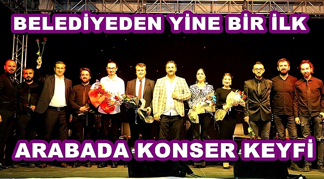 ARABADA KONSERE BÜYÜK İLGİ