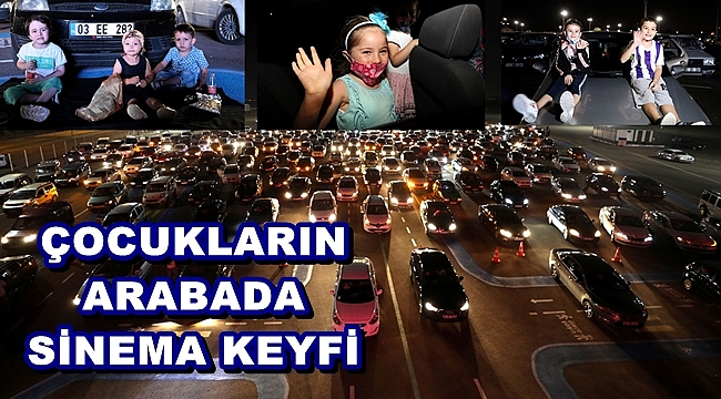 ÇOCUKLARIN ARABADA SİNEMA KEYFİ