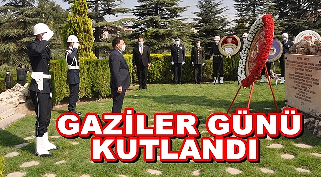 GAZİLER GÜNÜ KUTLANDI