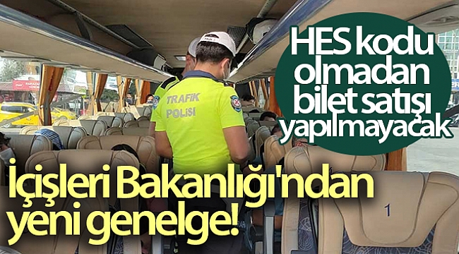 HES KODU OLMADAN BİLET SATIŞI OLMAYACAK