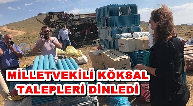 MİLLETVEKİLİ KÖKSAL TALEPLERİ DİNLEDİ