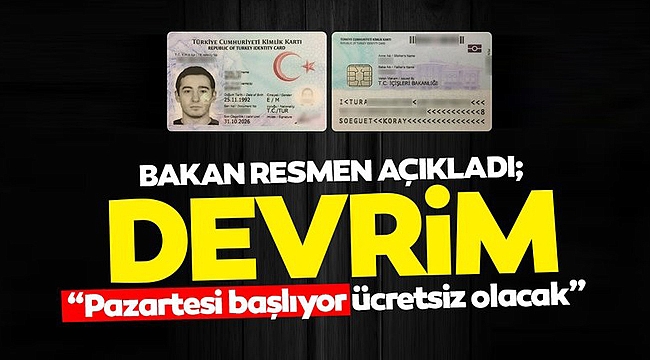 Pazartesi başlıyor, ücret alınmayacak