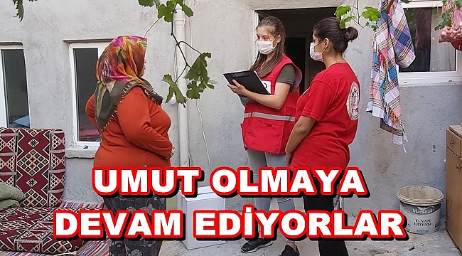 UMUT OLMAYA DEVAM EDİYORLAR