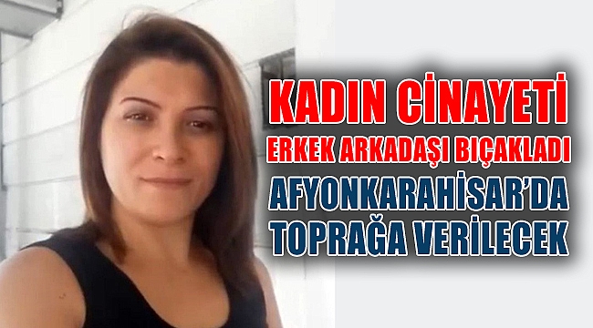 YİNE KADIN CİNAYETİ