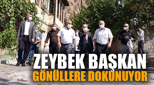 ZEYBEK BAŞKAN GÖNÜLLERE DOKUNUYOR