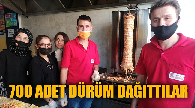 700 ADET DÜRÜM DAĞITTILAR