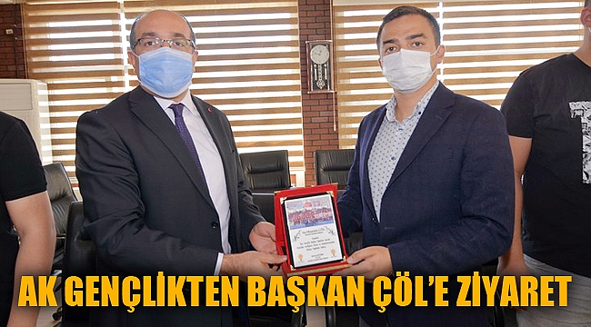 AK PARTİ GENÇLİK KOLLARINDAN BAŞKAN ÇÖL’E ZİYARET