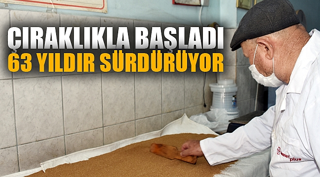 Çıraklıkla başladığı "haşhaş ezmesi" işini 63 yıldır sürdürüyor