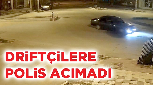 Drift yapan sürücüyü polis affetmedi