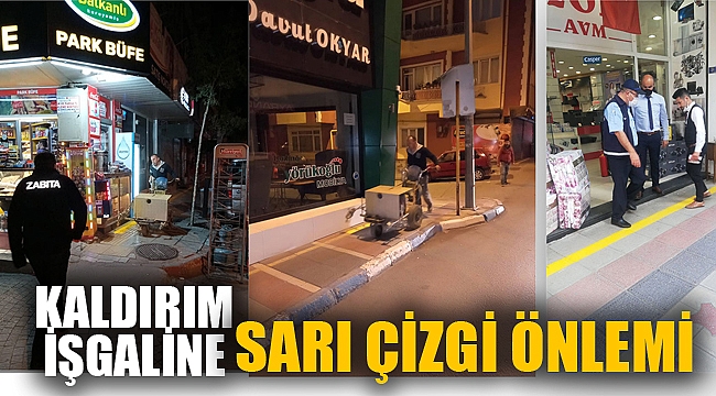 KALDIRIM İŞGALİNE SARI ÇİZGİ ÖNLEMİ