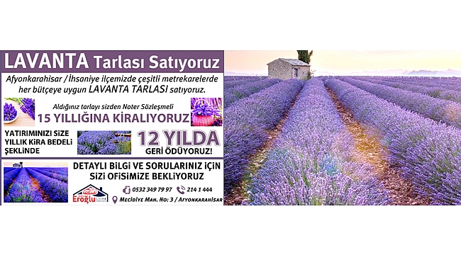 LAVANTA BAHÇESİ SATIYORUZ