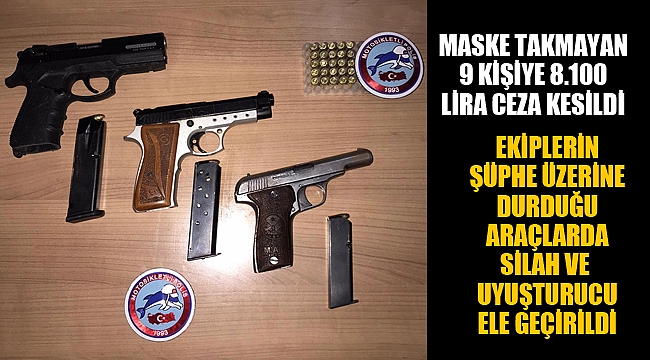 MASKE TAKMAYAN 9 KİŞİYE CEZA KESİLDİ