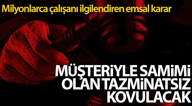 Milyonlarca çalışanı ilgilendiren emsal karar