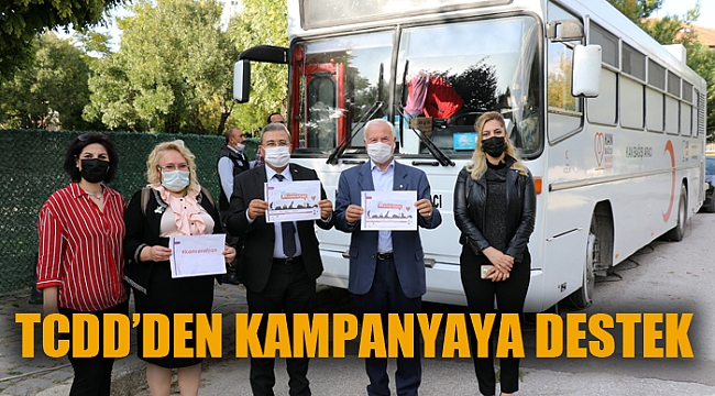 TCDD’DEN ’’KAN VER AFYON’’ KAMPANYASINA DESTEK