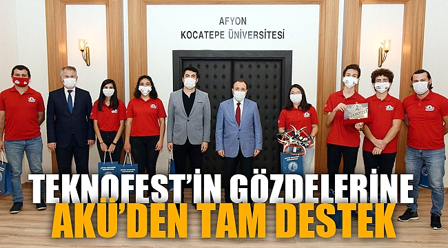 TEKNOFEST'İN GÖZDELERİNE AKÜ'DEN TAM DESTEK