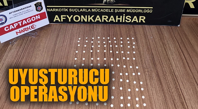 UYUŞTURUCU OPERASYONU