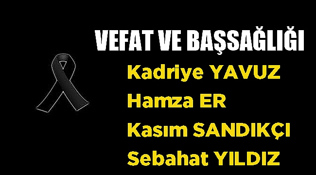 VEFAT VE BAŞSAĞLIĞI