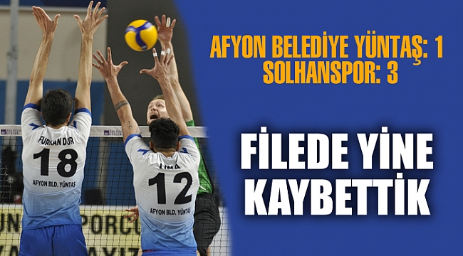 AFYON BELEDİYE YÜNTAŞ: 1 - SOLHANSPOR: 3