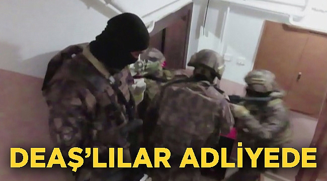 AFYONDA YAKALANAN DEAŞ'LILAR ADLİYEYE GETİRİLDİ