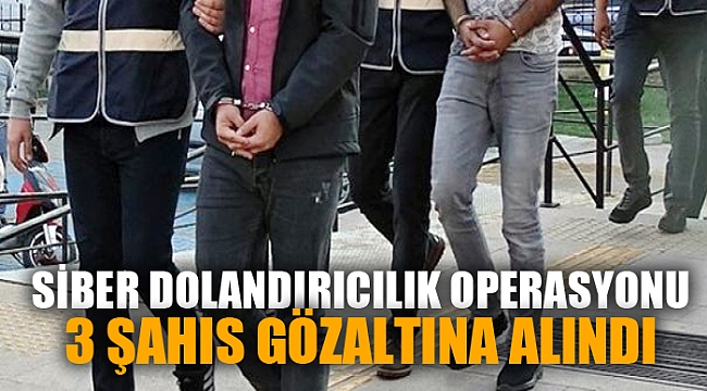 Afyonkarahisar merkezli siber dolandırıcılık operasyonunda 3 şüpheli yakalandı
